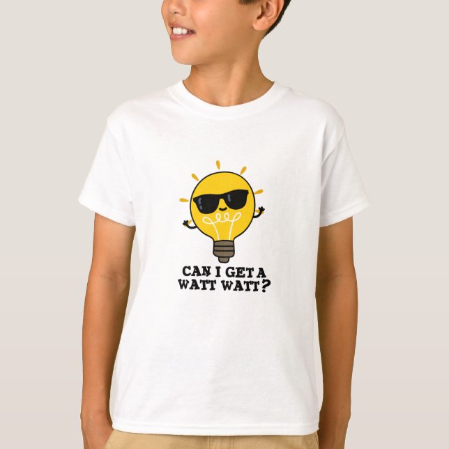 Kann ich einen Watt-Watt-Funny Science Bulb Pub be T-Shirt (Vorderseite)