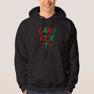 Kann ich es ja sagen, das kannst du! 90er Hip Hop Hoodie