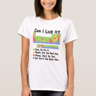 Kann ich es lecken Chemie-Lehrer Periodensystem de T-Shirt