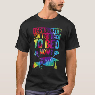 Kann ich für ihn zu Bett-Abschluss zurückkehren 1 T-Shirt