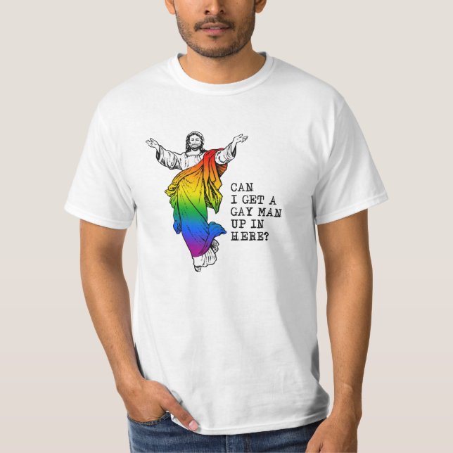 Kann ich hier oben einen Schwuler holen? T-Shirt (Vorderseite)