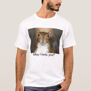 Kann ich Ihnen helfen? T-Shirt