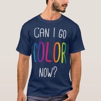 Kann ich jetzt farbige Bücher für Erwachsene mache T-Shirt