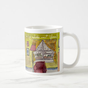 Kann ich jetzt nach draußen gehen (bitte) Tasse