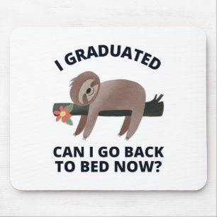 Kann ich jetzt wieder zu Bett gehen? Mousepad