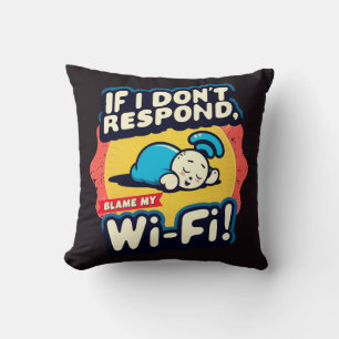 Kann ich mich nicht erreichen? Schuld am Wi-Fi Kissen