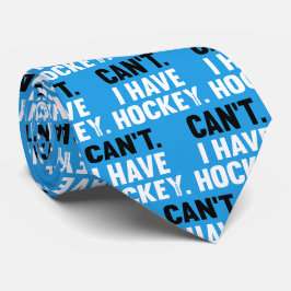 Kann ich nicht Hockey Funny Entschuldigung auf bla Krawatte