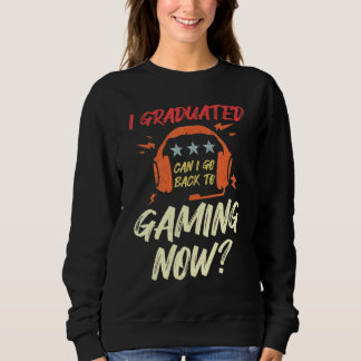 Kann ich wieder zum Abschluss-Jungen gehen? Sweatshirt
