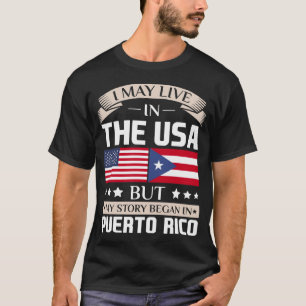Kann in USA-Geschichte leben anfing in Puerto- T-Shirt