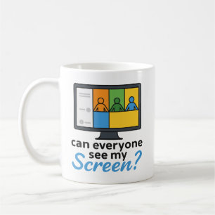 Kann jeder meinen Bildschirm sehen? Funny Virtual Kaffeetasse