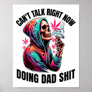 Kann jetzt nicht reden, Vater's lustiges Weed zu m Poster
