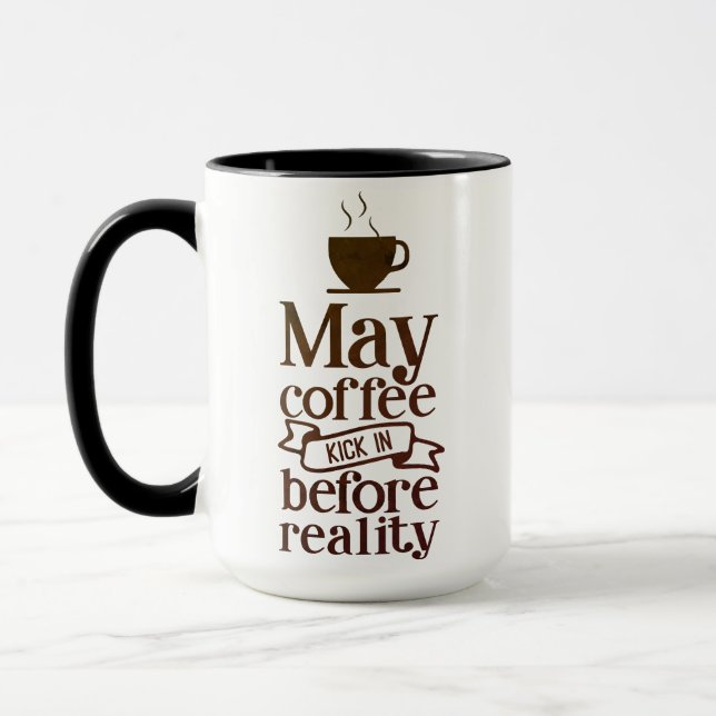 Kann Kaffee vor der Realität ankommen Tasse (Links)