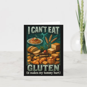 Kann kein Gluten essen, es tut meinem Bauch weh Karte