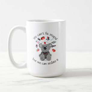 Kann kein stupides Fun Nursing Zitat reparieren Kaffeetasse