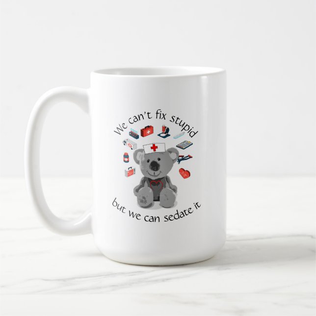 Kann kein stupides Fun Nursing Zitat reparieren Kaffeetasse (Links)
