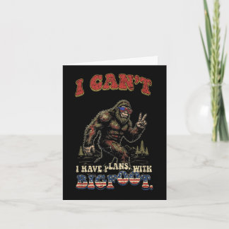 Kann keine Pläne mit Bigfoot lustig patriotisch ha Karte