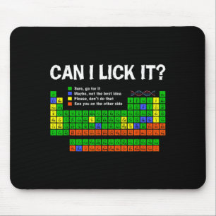 Kann lecken- Periodensystem Lustige Chemie Wissens Mousepad