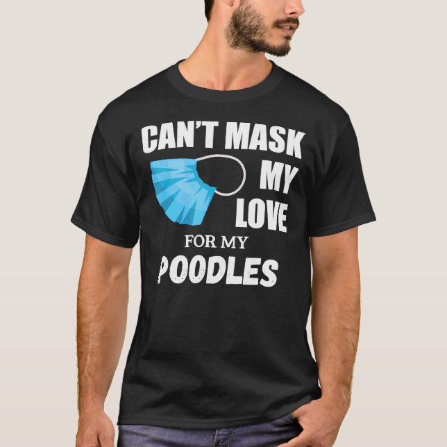 Kann meine Liebe nicht nach Poodle Dog Lover Gesch T-Shirt (Vorderseite)