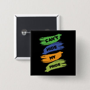 Kann meinen Stolz nicht verbergen LGBTQ GAY PR Button