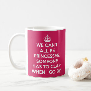 Kann nicht alles sein, was Prinzessinnen zu einem Kaffeetasse