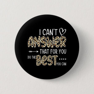 Kann nicht antworten, dass Sie das Beste tun, was Button