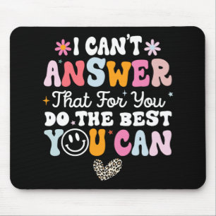 Kann nicht antworten, dass Sie das Beste tun, was Mousepad
