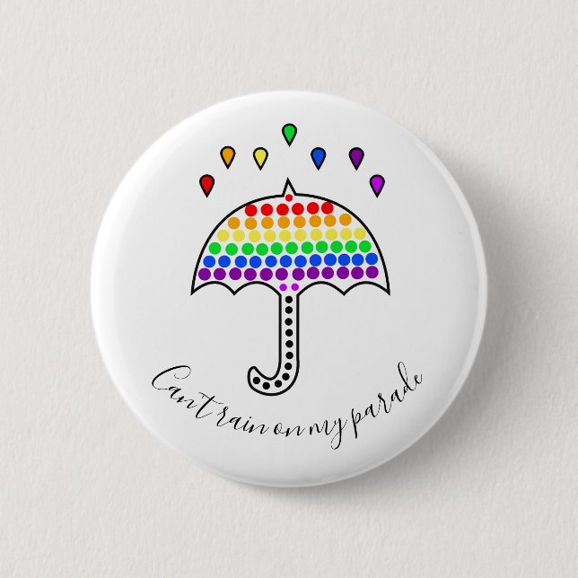 Kann nicht auf meiner Parade, Stolz-Abzeichen Button (Vorderseite)