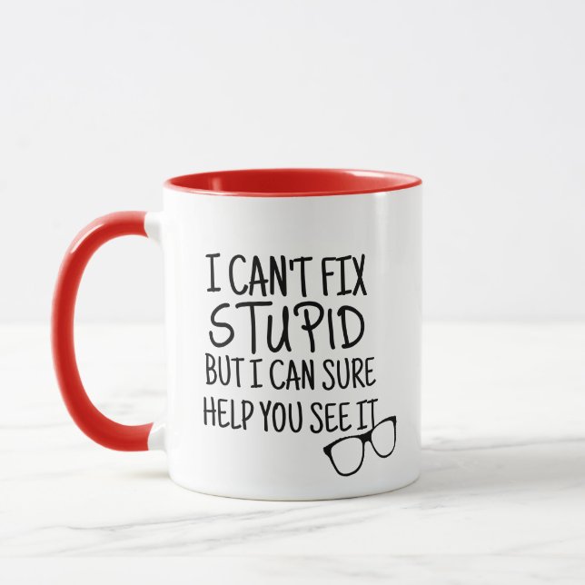 Kann nicht den stupiden Augenarzt zu einem lustige Tasse (Links)