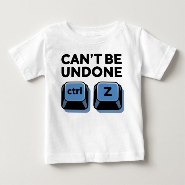 Kann nicht mit Strg + z Baby T-shirt (Vorderseite)