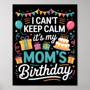 Kann nicht ruhig bleiben, Mamas Geburtstag Familie Poster