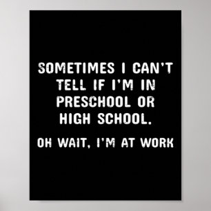 Kann nicht sagen, ob ich im Kindergarten oder in d Poster