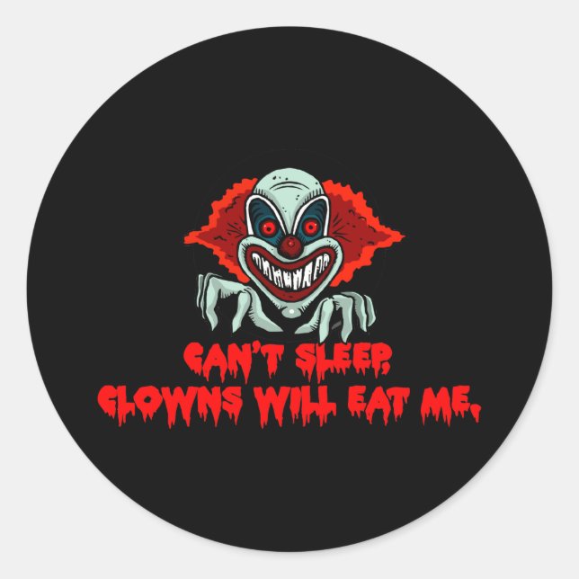 Kann nicht schlafen Clowns essen mich - gruselig B Runder Aufkleber (Vorderseite)