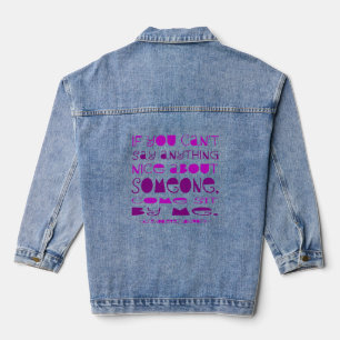 Kann nichts Nettes sagen Komm setz dich neben mich Jeansjacke