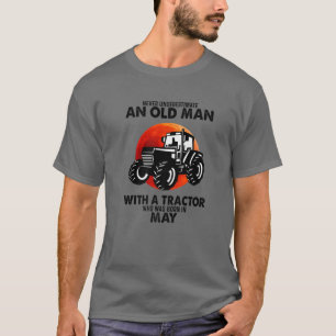 Kann nie einen alten Mann mit Traktor unterschätze T-Shirt