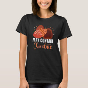 Kann Schokoladenfutter-Esser Graphic enthalten T-Shirt