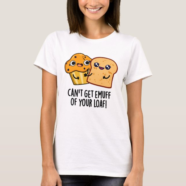 Kann sich nicht an deinen feinen Funny Food Pun ge T-Shirt (Vorderseite)