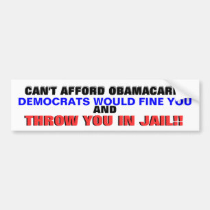 KANN SICH OBAMACARE NICHT LEISTEN?? AUTOAUFKLEBER