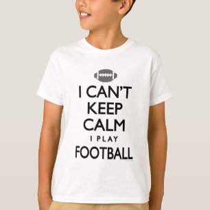 Kann Spiel-Fußball der Ruhe-I nicht behalten T-Shirt