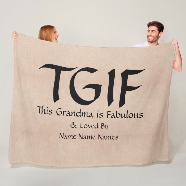Kann Text bearbeiten, TGIF Dieses Oma ist fabelhaf Fleecedecke (Beispiel)