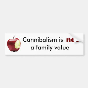 Kannibalismus ist nicht ein Familienwert Autoaufkleber