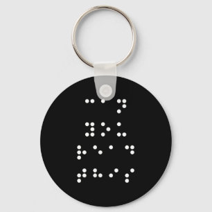 Kannst du diese Braille Blind lesen Schreiblehrer? Schlüsselanhänger