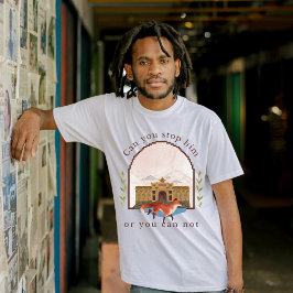 Kannst du ihn stoppen, oder du kannst nicht Marokk T-Shirt