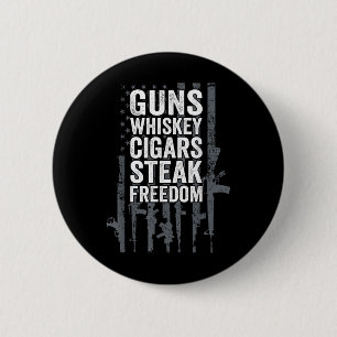 Kanonen Whiskey Zigarren Steak Freedom - Funny Dri Button