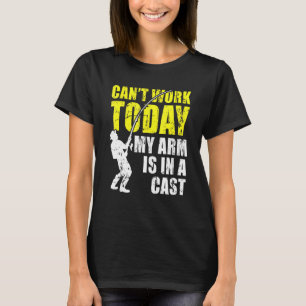 Kant Arbeit heute mein Arm ist in einer Kastenfisc T-Shirt