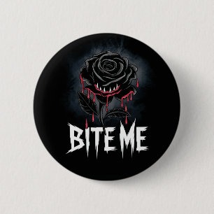 Kantiges 'Bite Me' Gothic-Rosendesign Button
