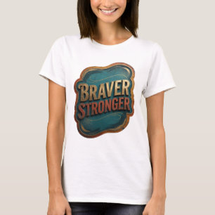 Kantiges Gold BRAVER STRONGER Grafik T-Shirt
