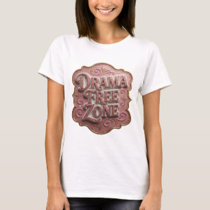 Kantiges Pink DRAMA FREIE ZONE 3D-Textkunst T-Shirt