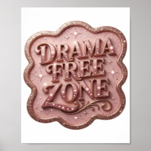 Kantiges Pink DRAMA FREIE ZONE Design Poster