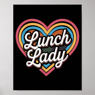 Kantinenmitarbeiterin Lunch Lady Heart Poster