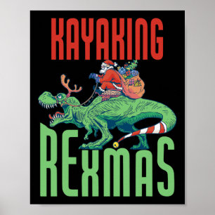 Kanufahren Rexmas T-Rex Dinosaurier Weihnachtsfeie Poster